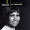 Aretha Franklin - You Grow Closer (/̰)
