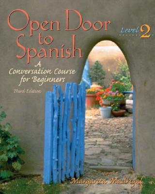 Open Door to Spanish Level 2: A Conversation Course for Beginners with CD (Audio)