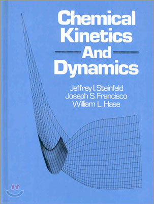 [Steinfeld]Chemical Kinetics and Dynamics