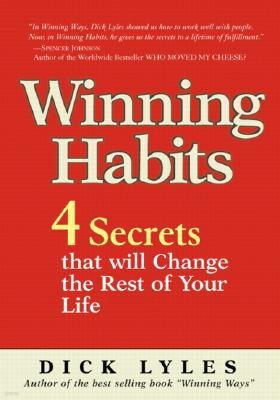 Winning Habits: 4 Secrets That Will Change the Rest of Your Life