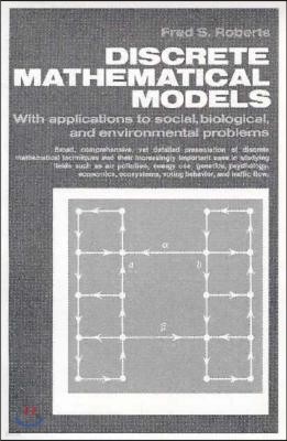 Discrete Mathematical Models with Applications to Social, Biological, and Environmental Problems