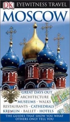 DK Eyewitness Travel : Moscow