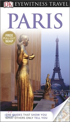 DK Eyewitness Travel Guide : Paris