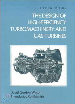 The Design of High-Efficiency Turbomachinery and Gas Turbines