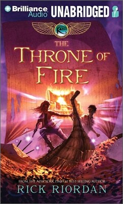 The Kane Chronicles #2 : The Throne of Fire [Audio CD]