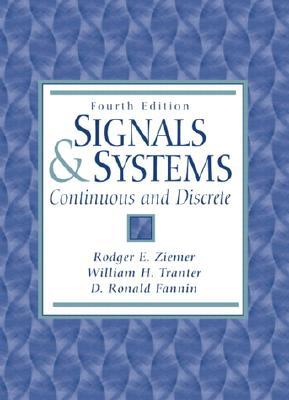 Signals and Systems: Continuous and Discrete