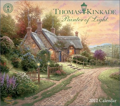 2012 Thomas Kinkade Painter of Light Wall Calendar