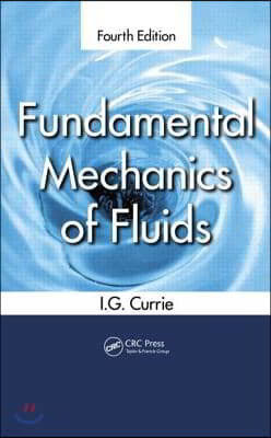 Fundamental Mechanics of Fluids