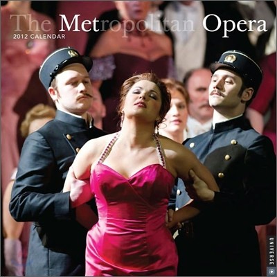 2012 The Metropolitan Opera Wall Calendar