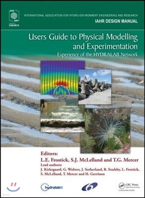 Users Guide to Physical Modelling and Experimentation