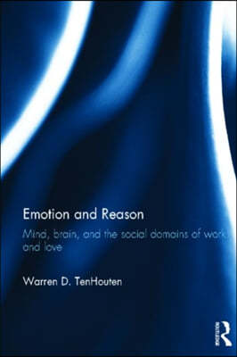 Emotion and Reason