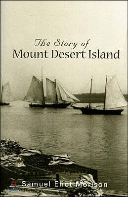 Story of Mount Desert Island