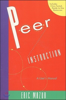 Peer Instruction: A User's Manual