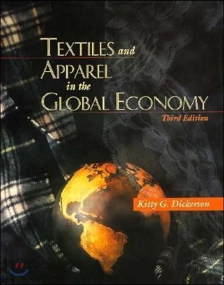 Textiles and Apparel in the Global Economy