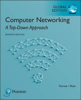 Computer Networking: A Top-Down Approach