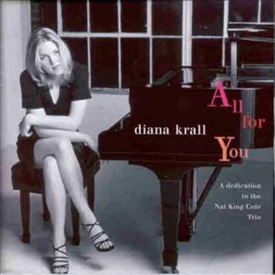 Diana Krall - All For You - A Dedication To The Nat King Cole Trio (CD)