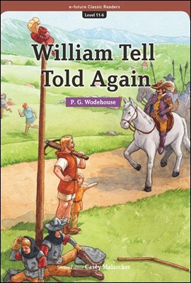 William Tell Told Again