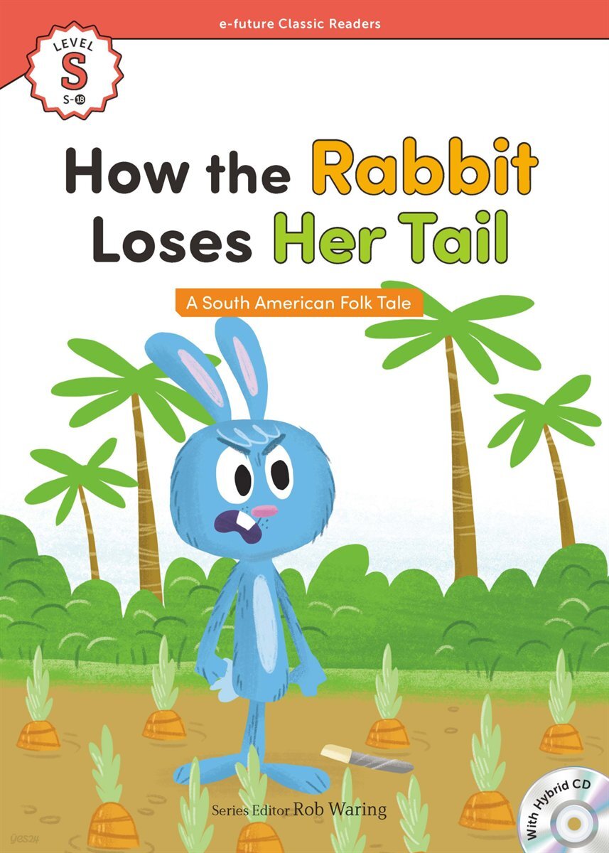 How the Rabbit Loses Her Tail YES24