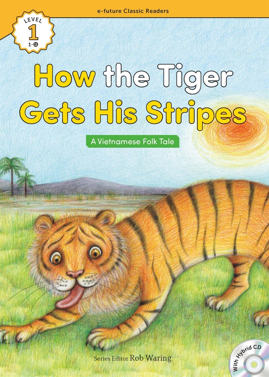 How the Tiger Get His Stripes