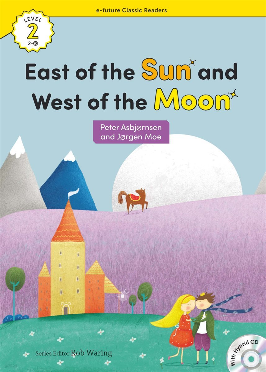 East of the Sun and West of the Moon