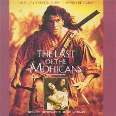 Trevor Jones/Randy Edelman - Last Of The Mohicans (Ʈ ĭ)(CD)