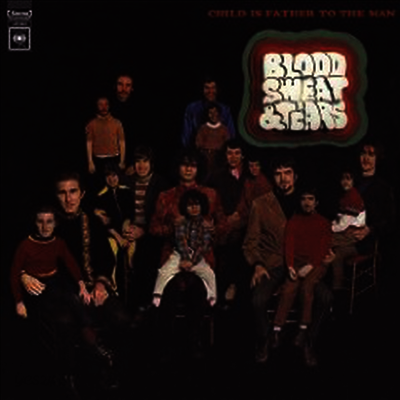 Blood, Sweat & Tears - Child Is Father to the Man (LP)
