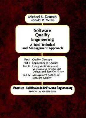 Software Quality Engineering: A Total Technical & Management Approach