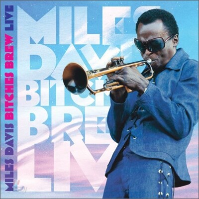 Miles Davis (마일즈 데이비스) - Bitches Brew Live