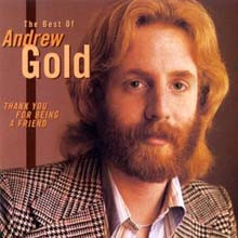 Andrew Gold - Thank You For Being A Friend: Best Of Andrew Gold