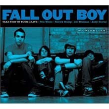 Fall Out Boy - Take This To Your Grave