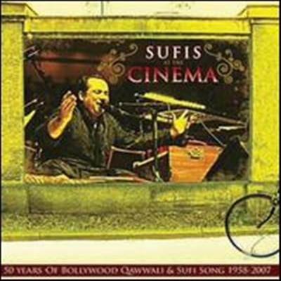 Various Artists - Sufis at the cinema: 50 Years of Bollywood Qawwali and Sufi Song 1958-2007 (2CD)