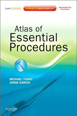 Atlas of Essential Procedures : Expert Consult-Online and Print
