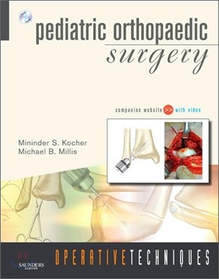 Operative Techniques : Pediatric Orthopaedic Surgery : Book, Website and DVD