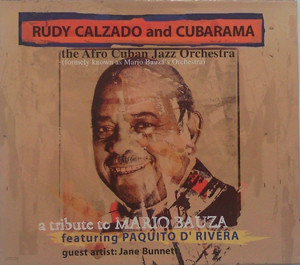 RUDY CALZADO & CUBARAMA - A TRIBUTE TO MARIO BAUZA [수입]