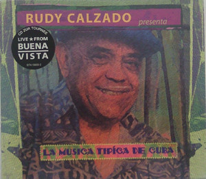 RUDY CALZADO - LA MUSICA TIPICA DE CUBA [수입]