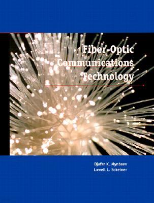 Fiber-Optic Communications Technology