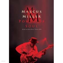Marcus Miller - Power Of Soul 