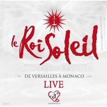 Le Roi Soleil: Live ( ¾) OST (Deluxe Edition)