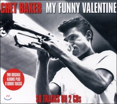 Chet Baker (쳇 베이커) - My Funny Valentine: Chet Baker Sings & Playboys (마이 퍼니 발렌타인)