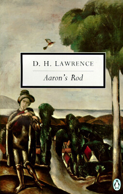 Aaron's Rod: Cambridge Lawrence Edition; Revised