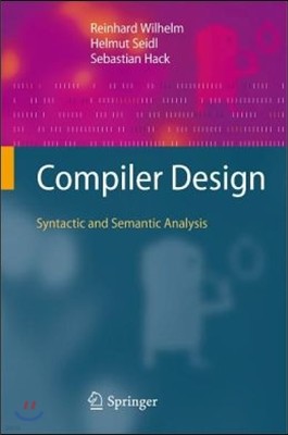 Compiler Design: Syntactic and Semantic Analysis