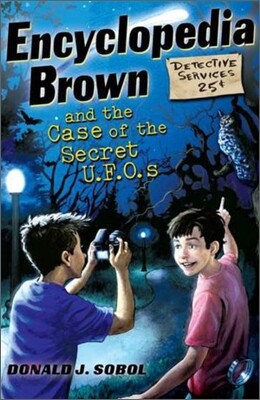 Encyclopedia Brown and the Case of the Secret UFOs