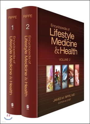 Encyclopedia of Lifestyle Medicine and Health