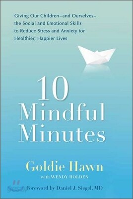 10 Mindful Minutes