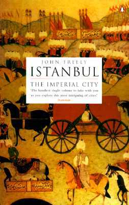 Istanbul: The Imperial City