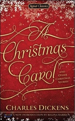 A Christmas Carol and Other Christmas Stories