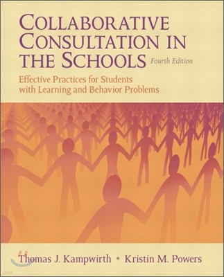 Collaborative Consultation in the Schools, 4/E
