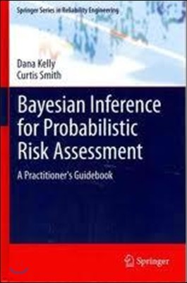 Bayesian Inference for Probabilistic Risk Assessment: A Practitioner's Guidebook