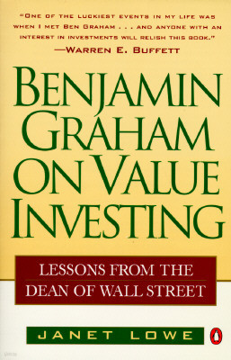 Benjamin Graham on Value Investing: Lessons from the Dean of Wall Street