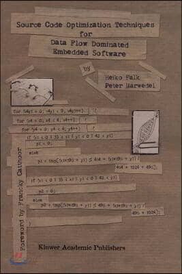Source Code Optimization Techniques for Data Flow Dominated Embedded ...